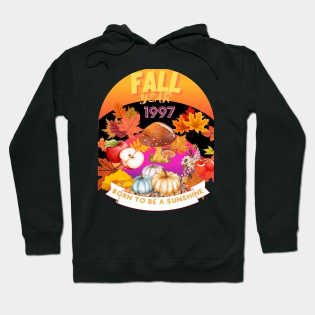 birthday t-shirt if you were born during fall 1997 Hoodie by GLOBAL SHIRTS